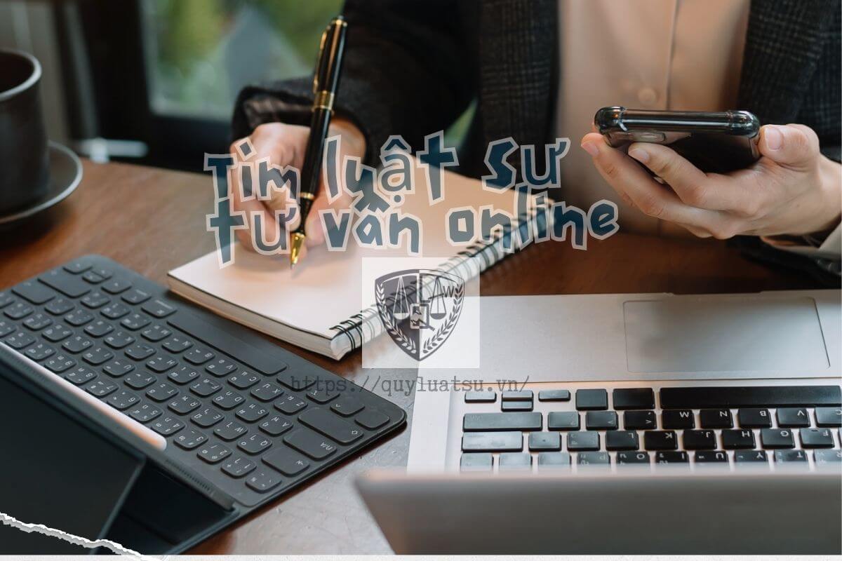 Các hình thức tìm luật sư tư vấn online