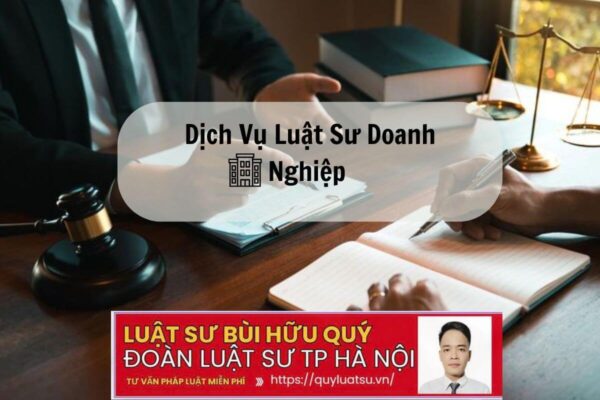 Dịch vụ Luật sư doanh nghiệp giải pháp cho mọi vướng mắc